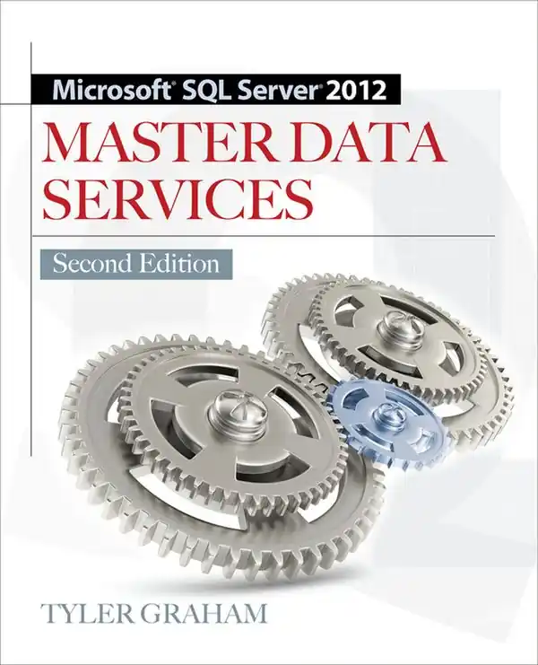 Begränsat erbjudande Microsoft SQL Server 2012 Master Data Services 2/E | 2:a upplagan