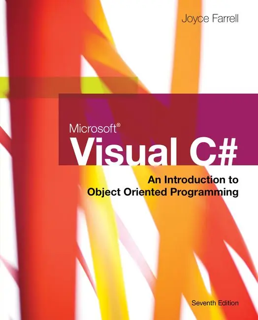 Populärt val Microsoft Visual C#: An Introduction to Object-Oriented Programming | 7:e upplagan