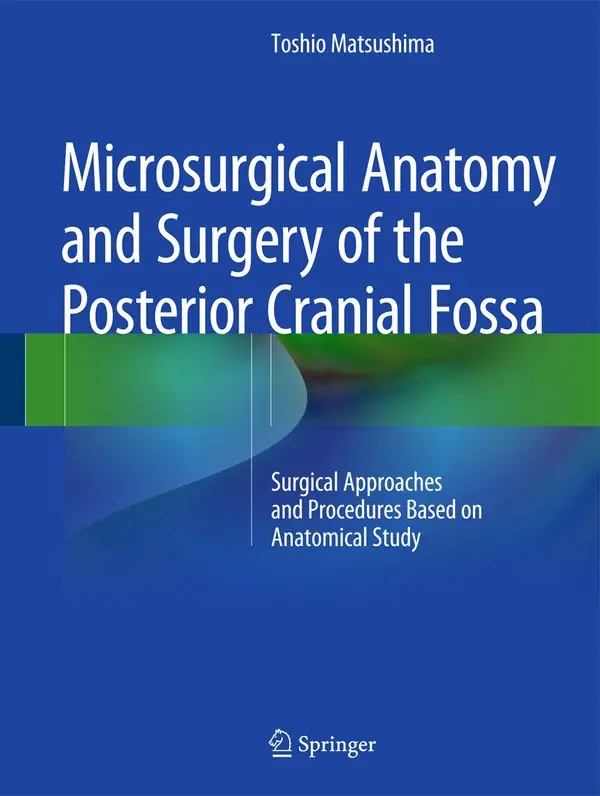 Microsurgical Anatomy and Surgery of the Posterior Cranial Fossa | 1:a upplagan Outlet
