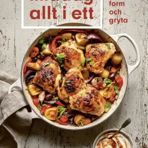 Kampanj Middag allt i ett : panna, plåt, form och gryta | 0:e upplagan