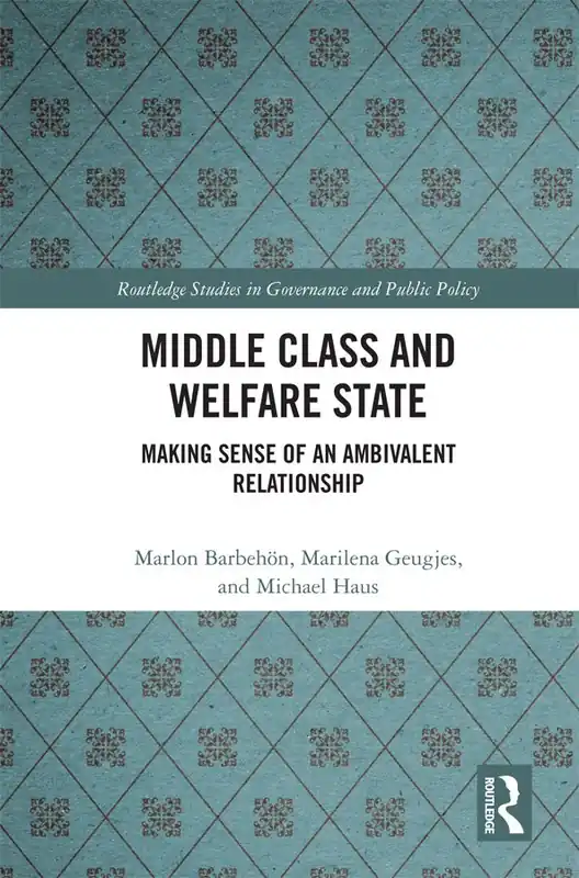 Middle Class and Welfare State | 1:a upplagan Billig