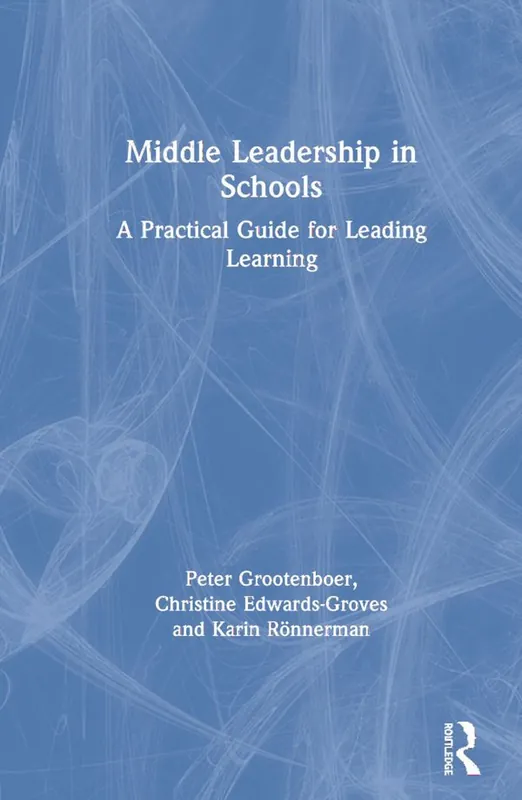 Middle Leadership in Schools | 1:a upplagan Premium