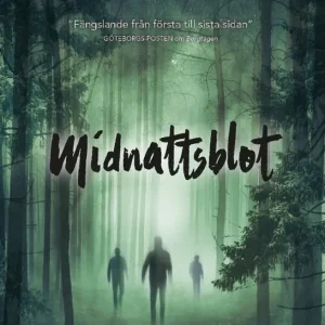 Sista chansen Midnattsblot | 2:a upplagan