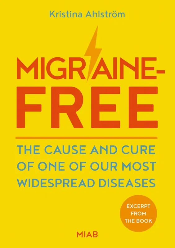 Nedsatt pris Migraine-free : the cause and cure of one of our most widespread diseases | 1:a upplagan