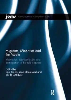 Kundfavorit Migrants, Minorities, and the Media | 1:a upplagan