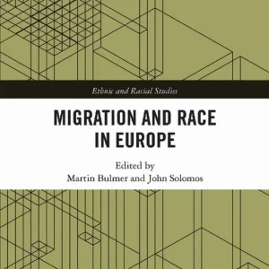 Snabb frakt Migration and Race in Europe | 1:a upplagan