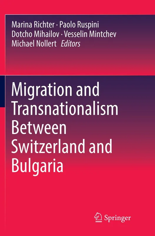 Migration and Transnationalism Between Switzerland and Bulgaria | 1:a upplagan Billig