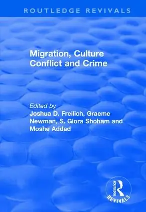 Migration, Culture Conflict and Crime | 1:a upplagan Nedsatt pris