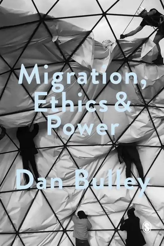Migration, Ethics and Power | 1:a upplagan Rea