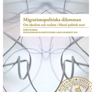 Migrationspolitiska dilemman | 0:e upplagan Fri frakt