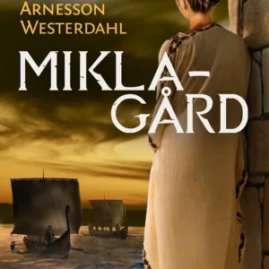 Miklagård | 0:e upplagan Beställ idag