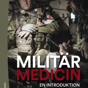 Endast denna vecka Militärmedicin - En introduktion | 1:a upplagan