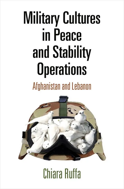 Reapris Military Cultures in Peace and Stability Operations | 0:e upplagan