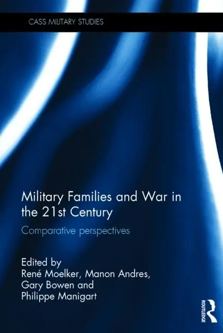 Snabb frakt Military Families and War in the 21st Century | 1:a upplagan
