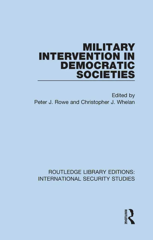 Military Intervention in Democratic Societies | 1:a upplagan Billig