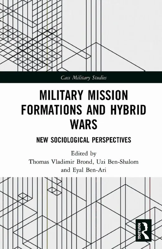I lager Military Mission Formations and Hybrid Wars | 1:a upplagan