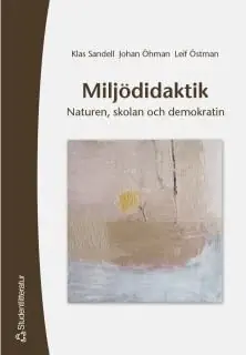 Sänkt pris Miljödidaktik | 1:a upplagan