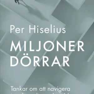 Rea Miljoner dörrar, tankar om att navigera i en komplicerad värld | 0:e upplagan