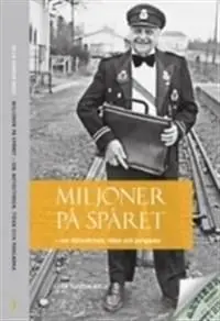 Expressleverans Miljoner på spåret : om Aktiestinsen, tiden och pengarna | 1:a upplagan