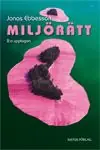 Miljörätt | 2:a upplagan Snabb frakt