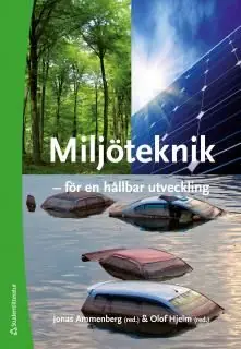 Endast idag Miljöteknik : för en hållbar utveckling | 1:a upplagan