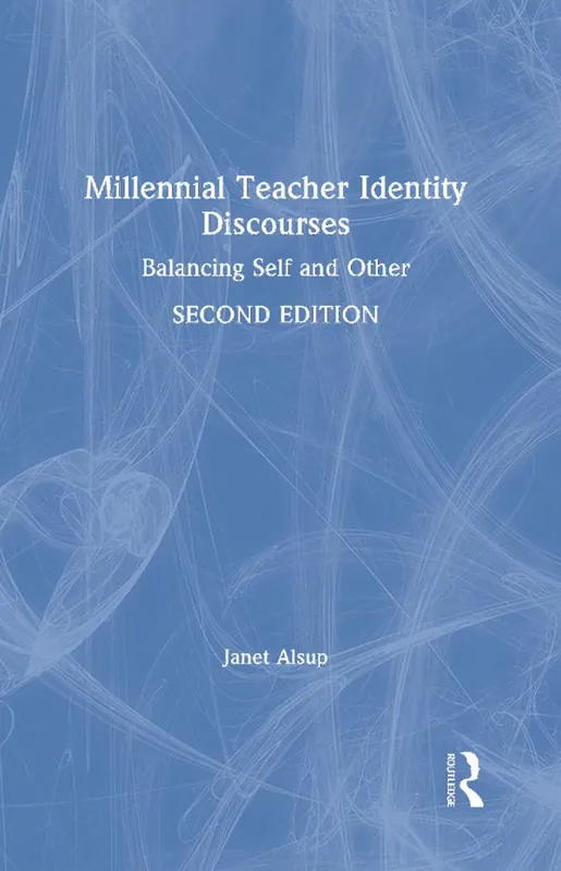 Extra rabatt Millennial Teacher Identity Discourses | 2:a upplagan