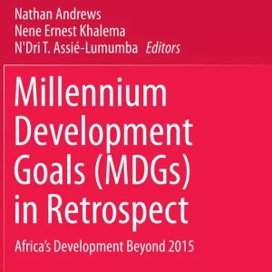 Utförsäljning Millennium Development Goals (MDGs) in Retrospect | 1:a upplagan