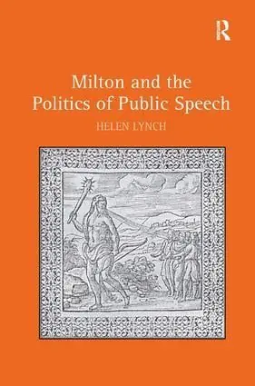 Rea Milton and the Politics of Public Speech | 1:a upplagan