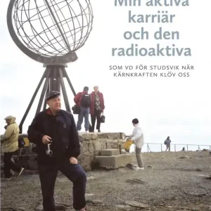 Min aktiva karriär och den radioaktiva | 1:a upplagan I lager