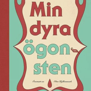 Utförsäljning Min dyra ögonsten | 1:a upplagan
