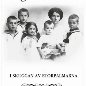 Min farmor Ola - i skuggan av storpalmarna | 1:a upplagan Extra rabatt
