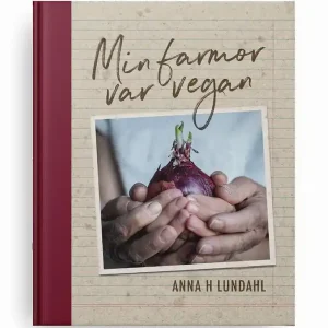 Rea Min farmor var vegan | 0:e upplagan