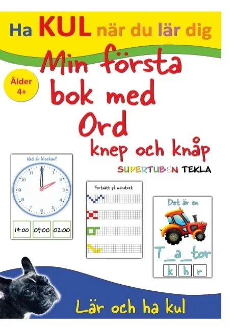 Begränsat erbjudande Min Första bok med Ord, knep och knåp : Med Supertuben Tekla | 1:a upplagan