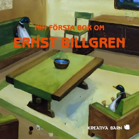 Min första bok om Ernst Billgren | 0:e upplagan Begränsat antal