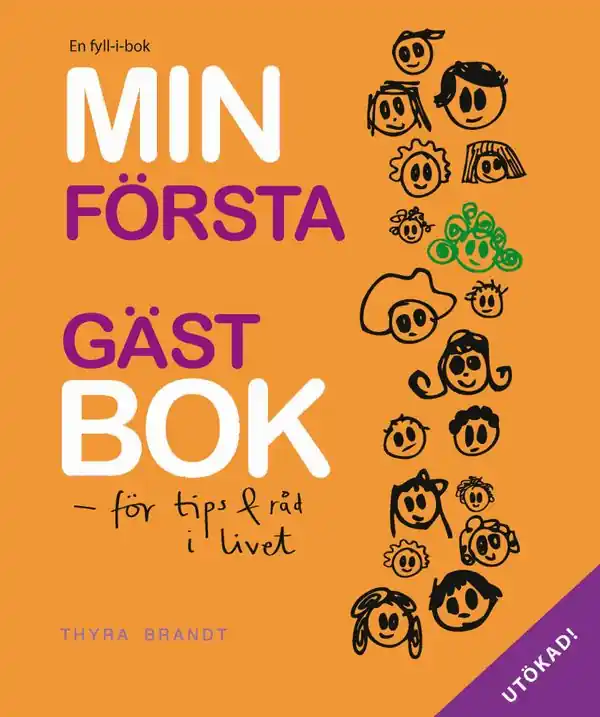 Fynd Min första gästbok : för tips & råd i livet | 1:a upplagan