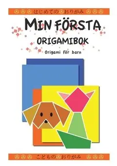 Reapris Min första origamibok : Origami för barn | 0:e upplagan