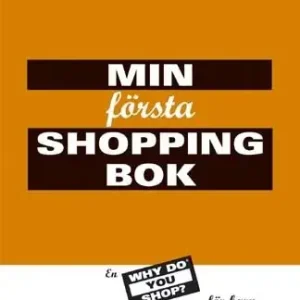 Min första shoppingbok : en Why do you shop? : bok för barn | 0:e upplagan Sista chansen