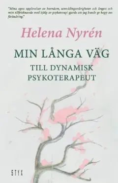 Bästa pris Min Långa Väg : till dynamisk psykoterapeut | 0:e upplagan