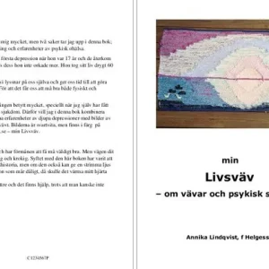 Outlet Min livsväv : om vävar och psykisk sjukdom | 1:a upplagan