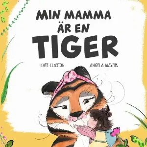 Min mamma är en tiger | 0:e upplagan risnedsättning