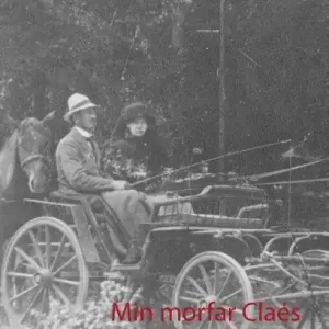 Begränsat antal Min Morfar Claés Hammargren : amerikaresan | 1:a upplagan