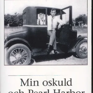 Min oskuld och Pearl Harbor | 2:a upplagan Begränsat erbjudande