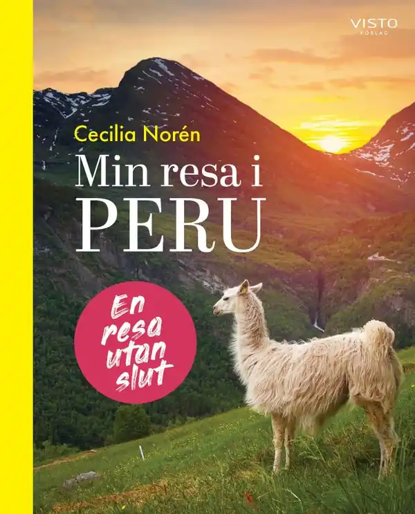 Utförsäljning Min resa i Peru | 0:e upplagan