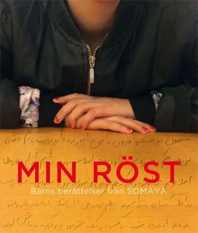 Min röst - Barns berättelser från SOMAYA | 0:e upplagan Erbjudandepris