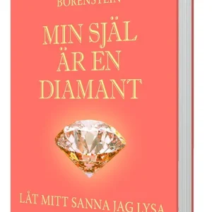 risnedsättning MIn själ är en diamant - Låt mitt sanna jag lysa | 1:a upplagan