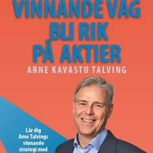 Min vinnande väg bli rik på aktier | 1:a upplagan Beställ nu
