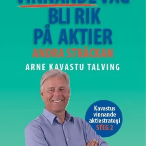 Min vinnande väg bli rik på aktier : Andra sträckan | 1:a upplagan Kampanj