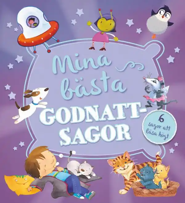 Mina bästa godnattsagor : 6 sagor att läsa högt | 0:e upplagan I lager
