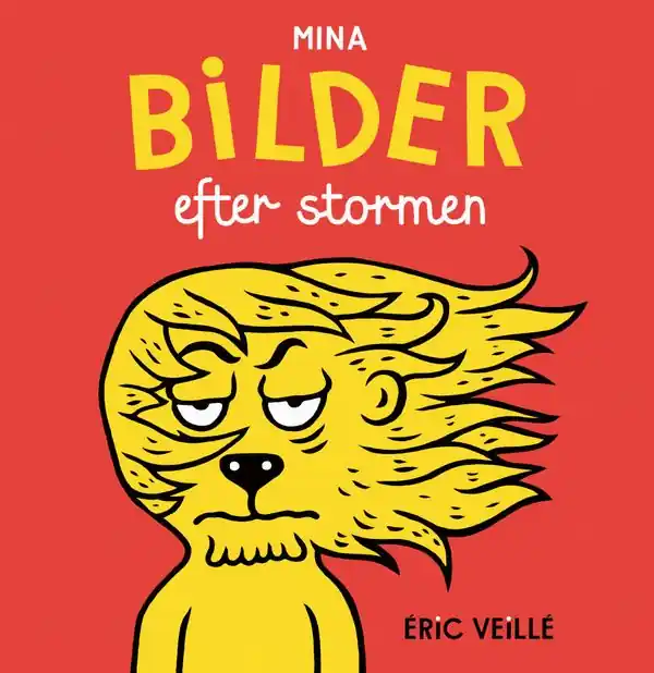 Nyhet Mina bilder efter stormen | 1:a upplagan