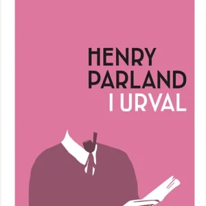 Mina lögner – Henry Parland i urval | 0:e upplagan Bästa pris